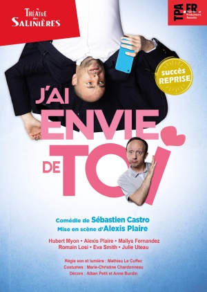 Affiche du spectacle J'AI ENVIE DE TOI