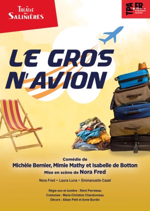 Affiche du spectacle LE GROS N'AVION